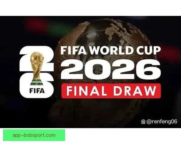 围绕2026世界杯比赛时间全面解读赛程看点与全球观赛指南